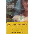 SIGNED COPY THE OUTSIDE WORLD by TOVA MIRVIS Or...
